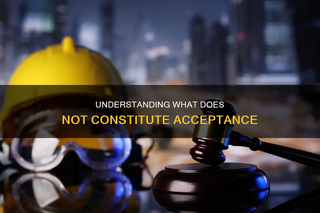 which of the following does not constitute acceptance