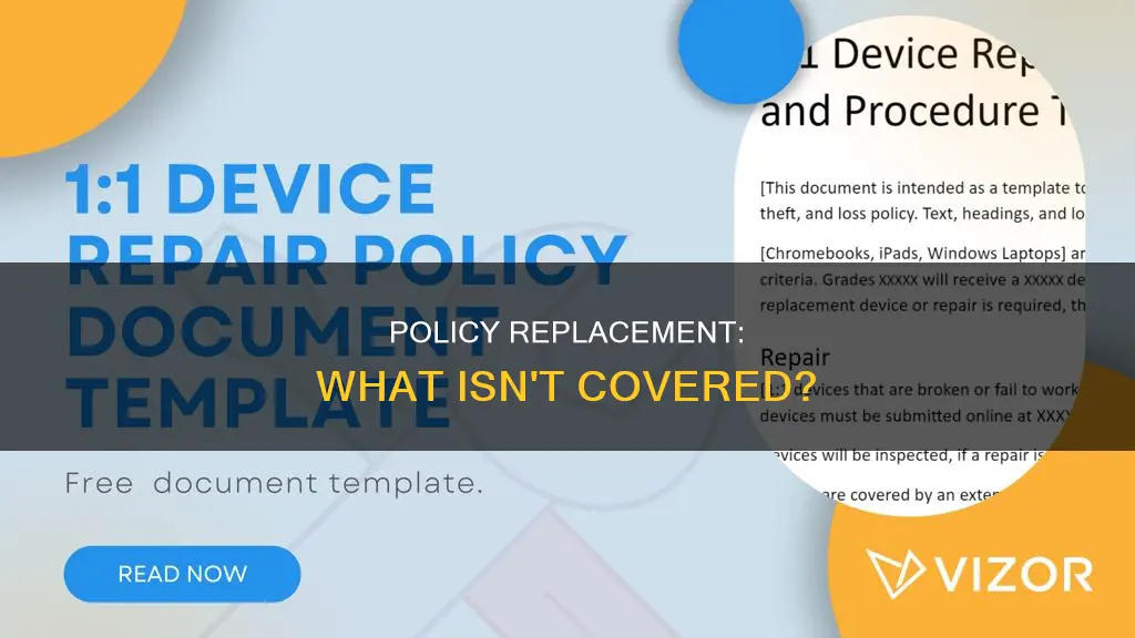 which of the following does not constitute policy replacement