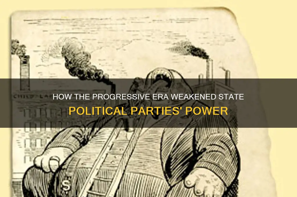 which of the following eras weakened state political parties