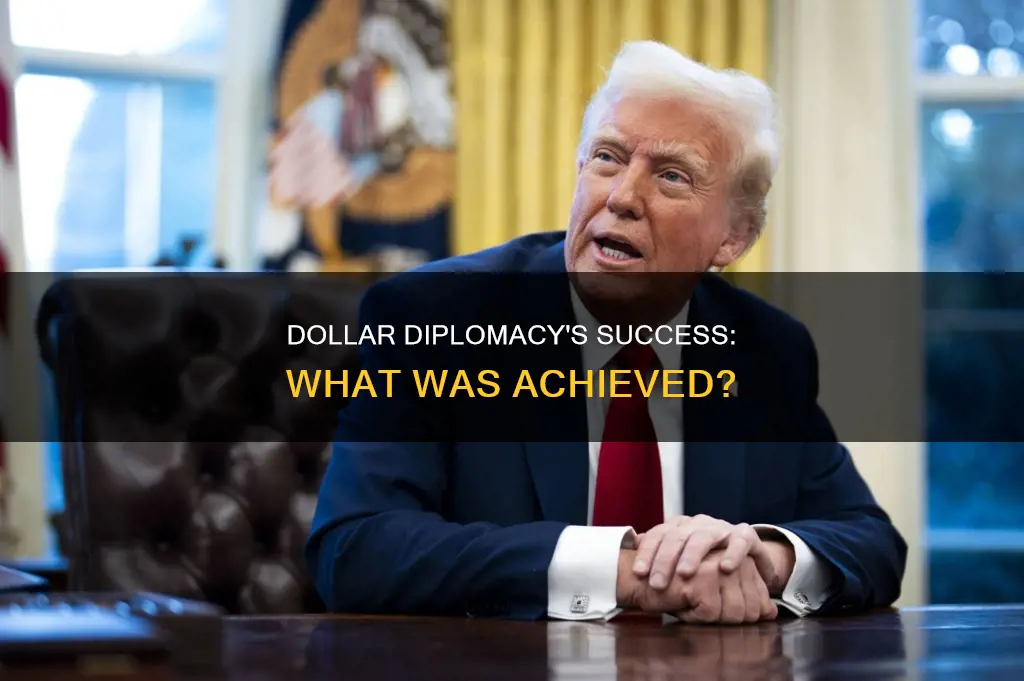 which of the following was a success of dollar diplomacy