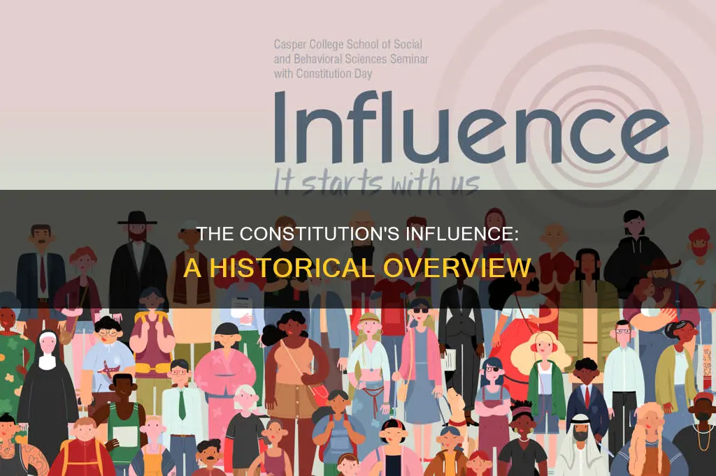 which of the following was influenced by the constitution