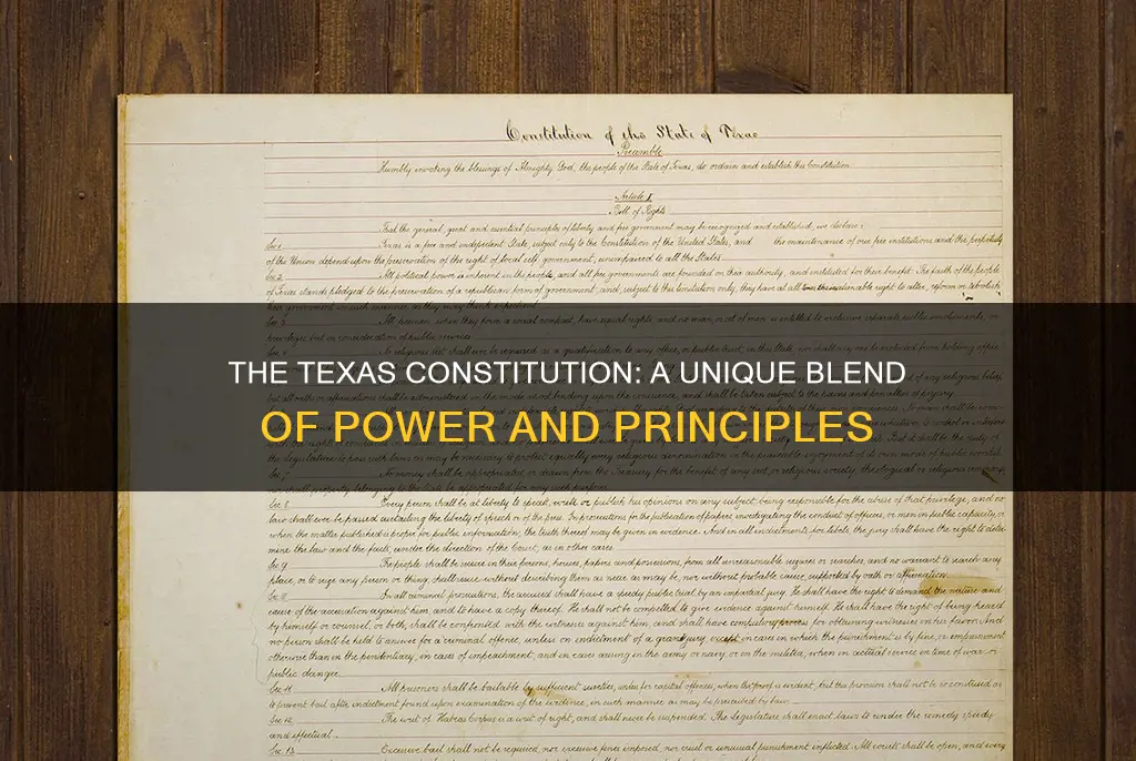 which of these statements best describes the texas constitution