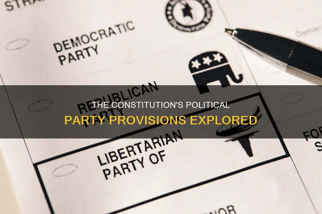 which part of the constitution discusses political parties
