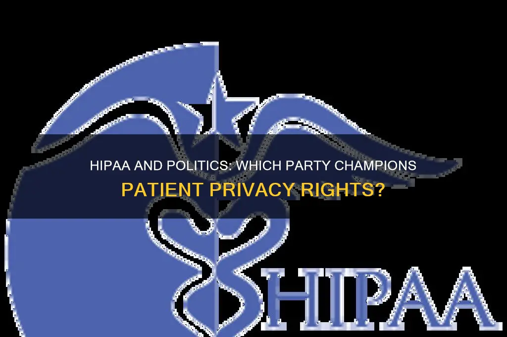 which political group supports hipaa
