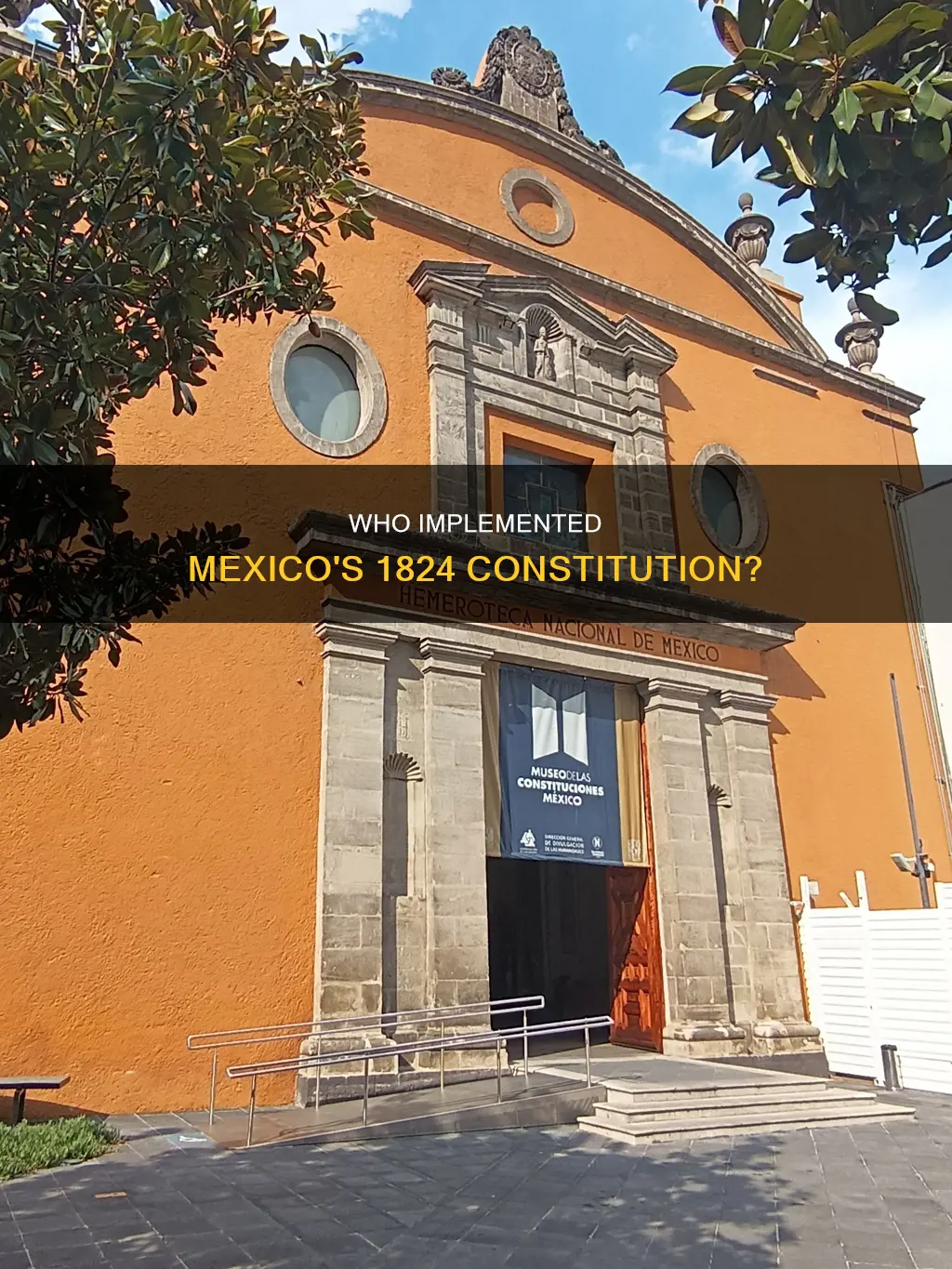 which political leader of mexico instituted the constitution of 1824