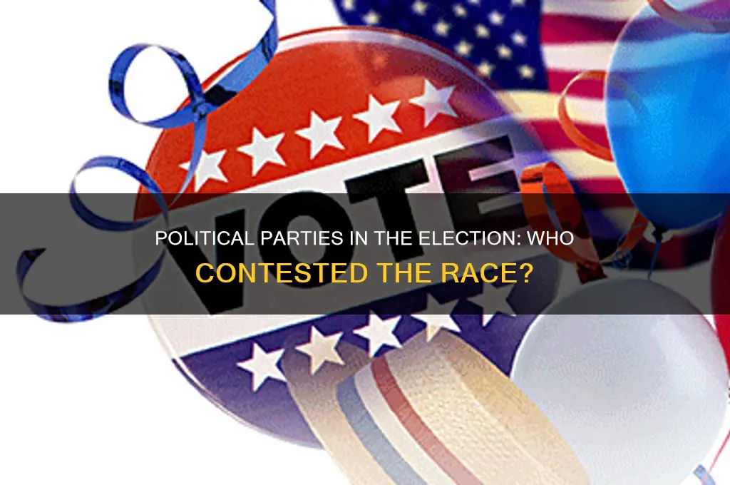 which political parties contested the election