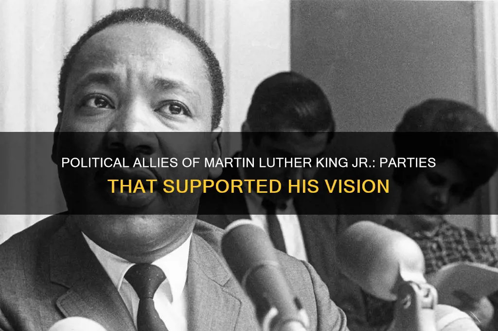 which political parties supported martin luther king jr
