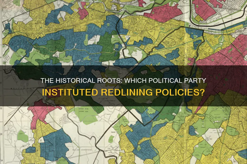 which political party created redlining