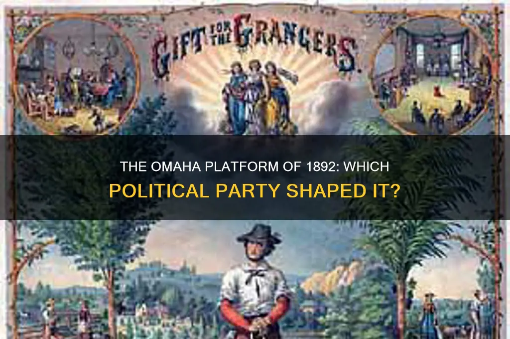 which political party developed the omaha platform of 1892