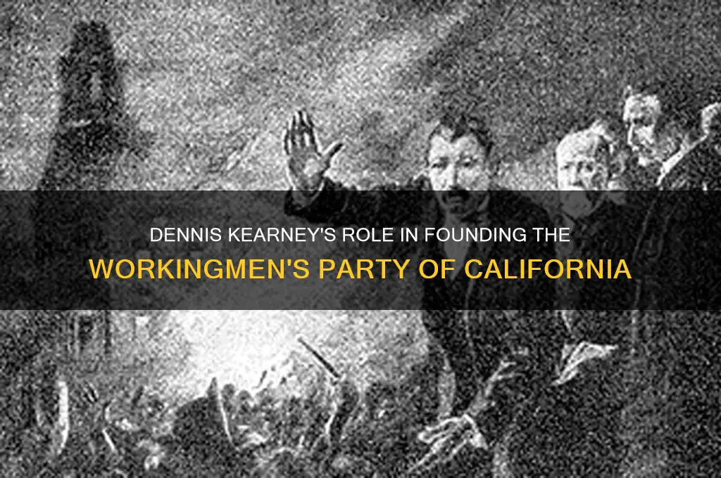 which political party did dennis kearny help create