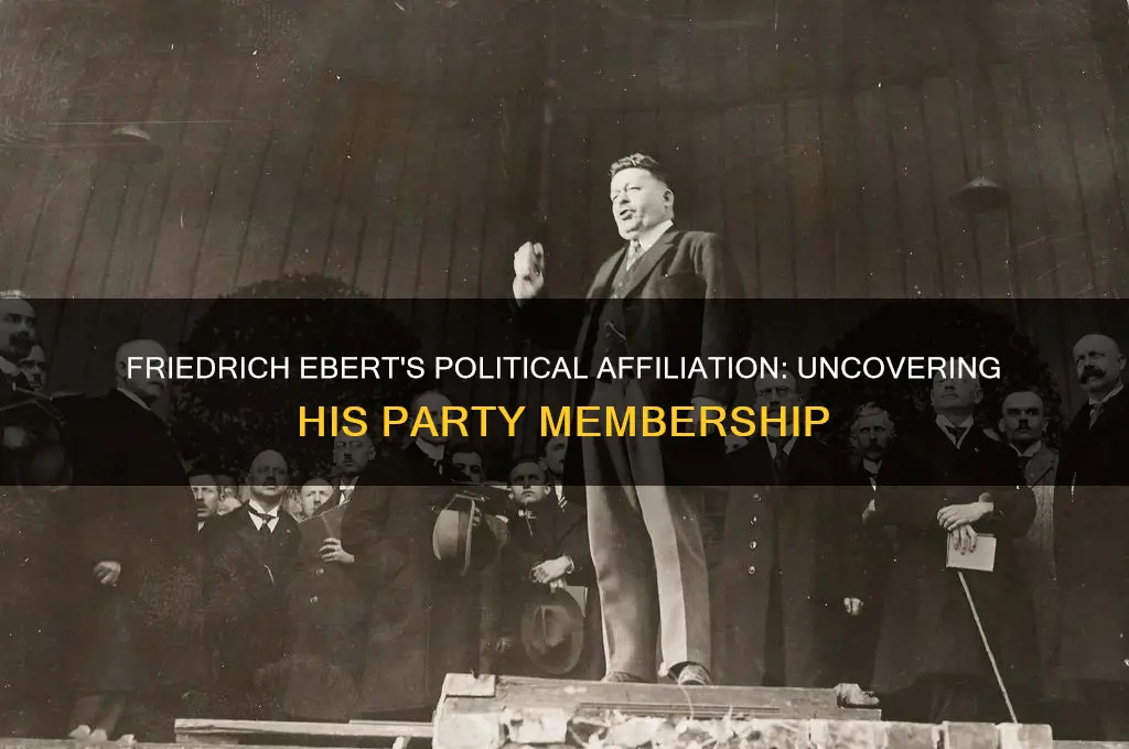 which political party did friedrich ebert belong to