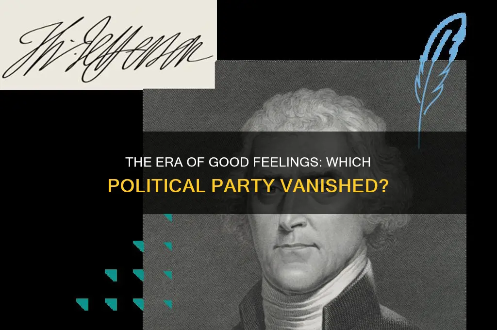 which political party died during the era of good feelings