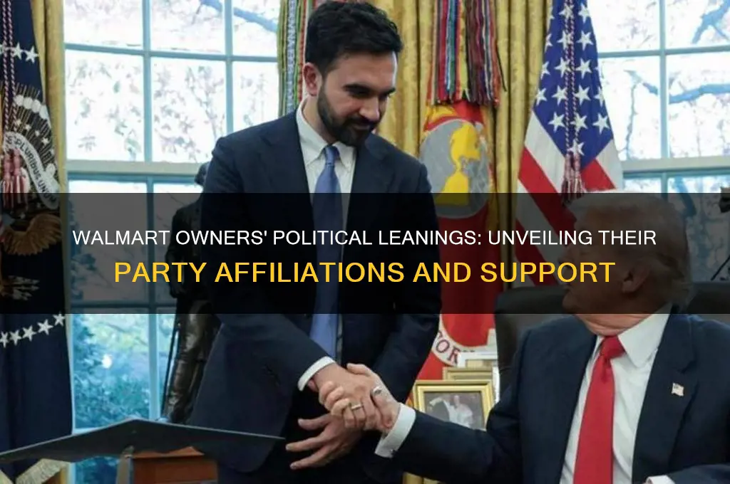 which political party do the owners of wal mart support