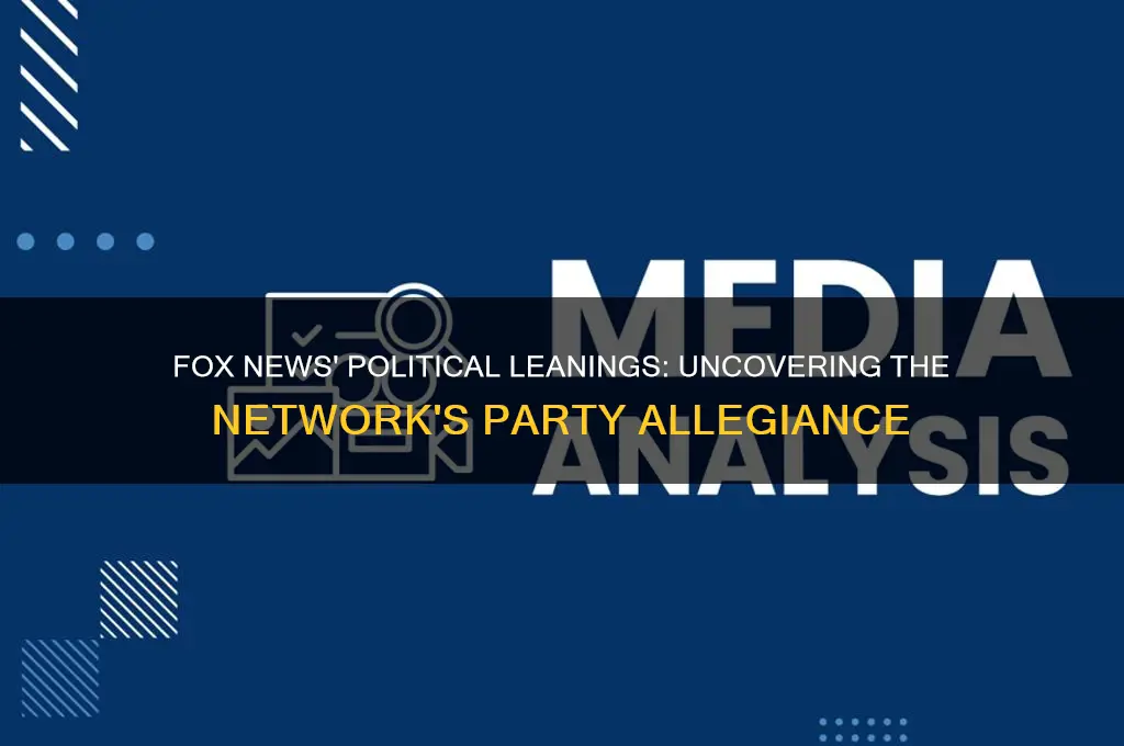 which political party does fox news support