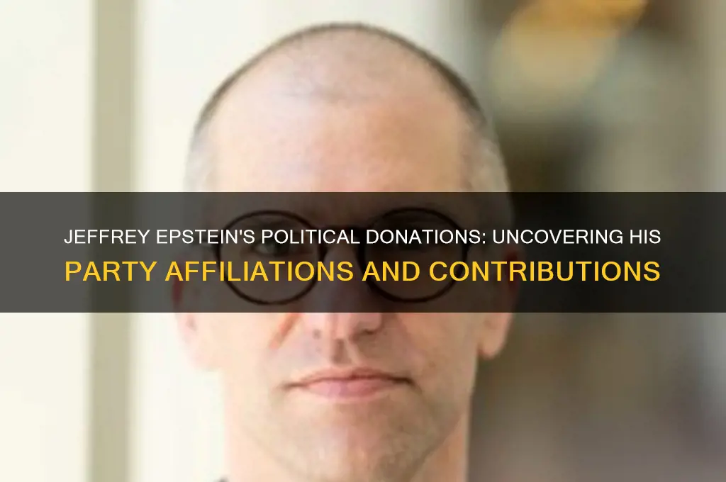 which political party does jeffrey epstein donate to
