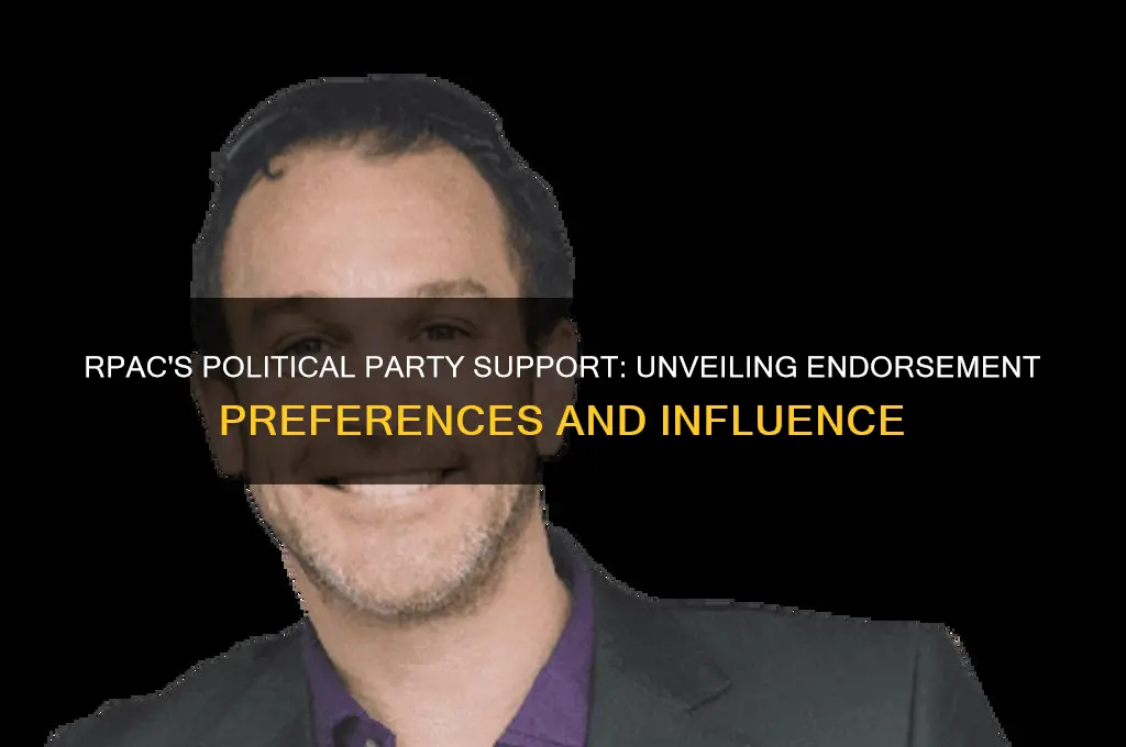 which political party does rpac support