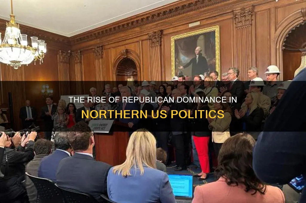 which political party dominated politics in the northern us