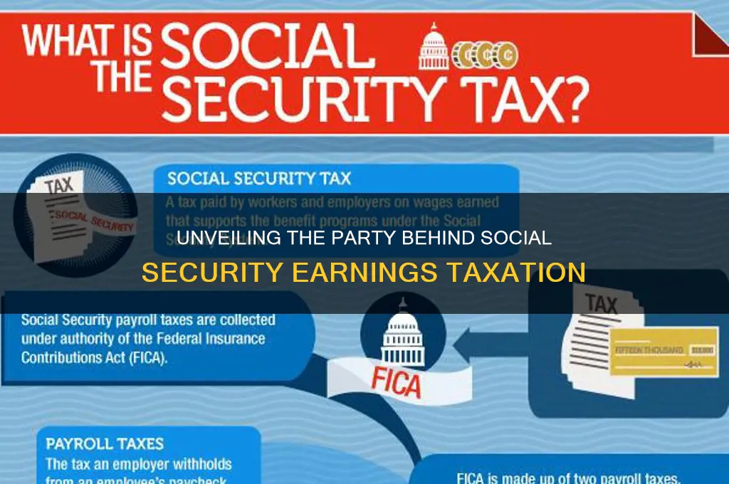 which political party first taxed social security earnings
