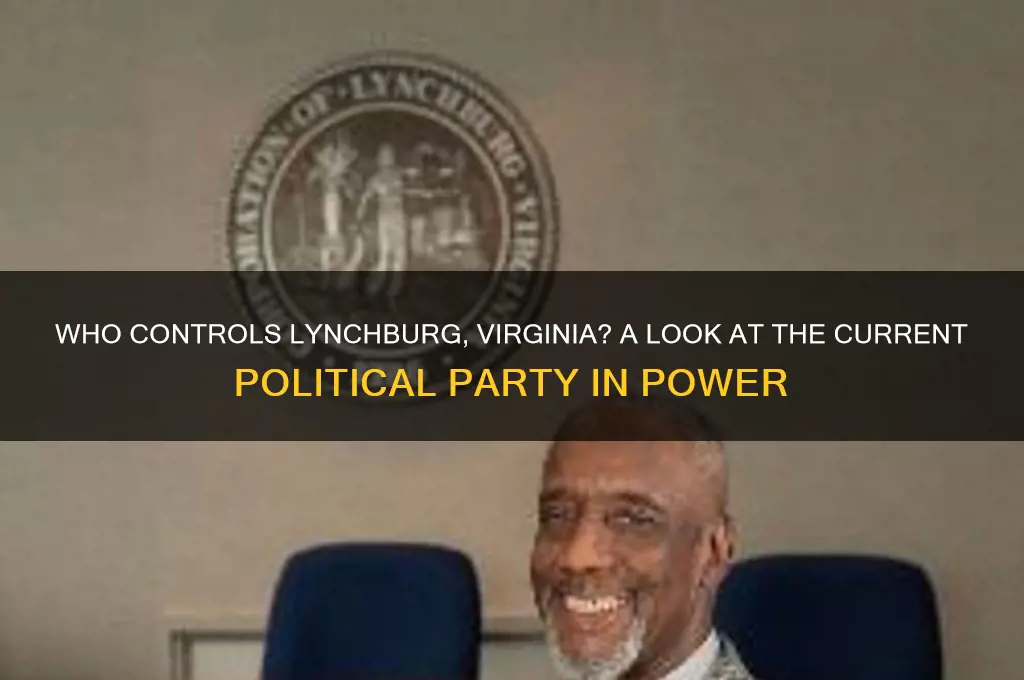 which political party has control of lynchburg virginia