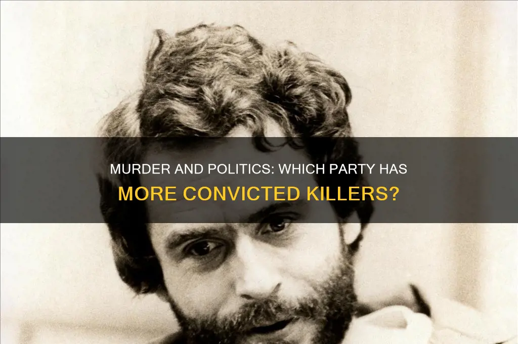 which political party has more murderers