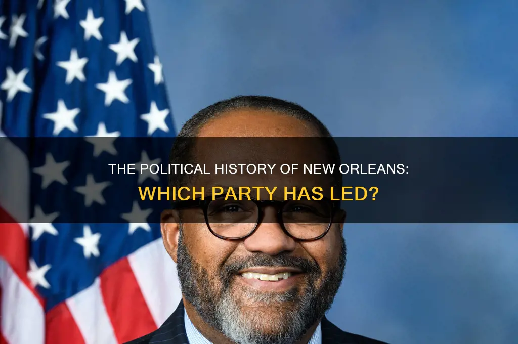 which political party has run new orleans