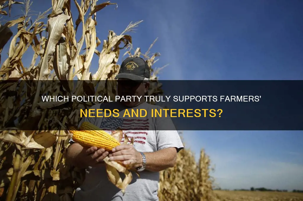 which political party helps farmers
