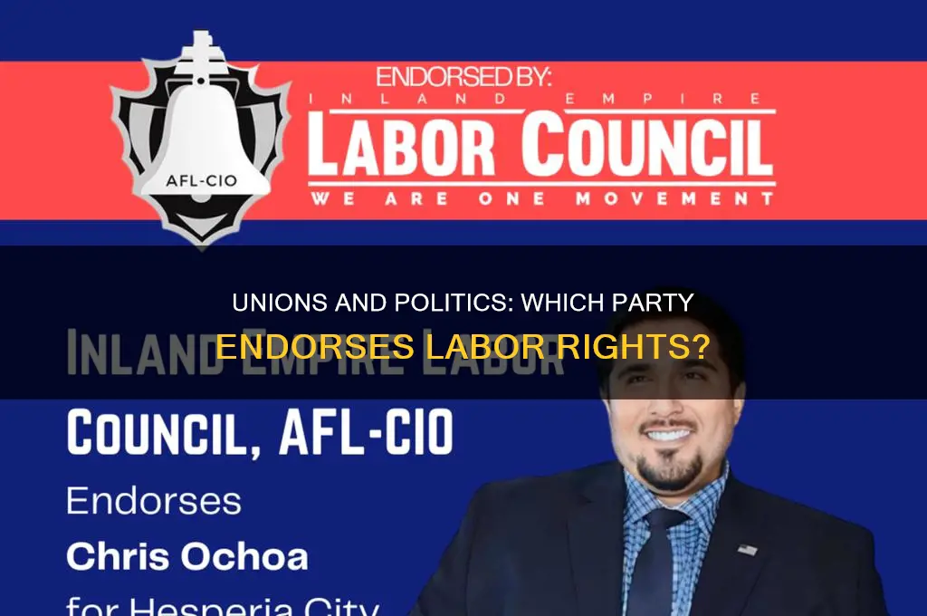 which political party indorsed unions