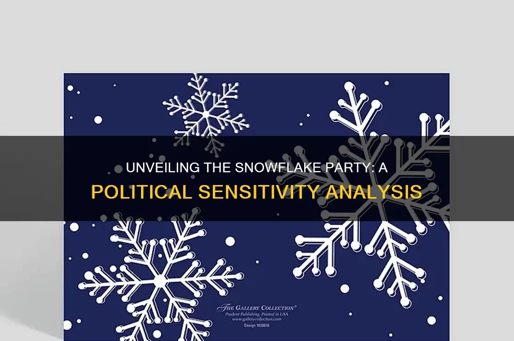 which political party is a snowflake