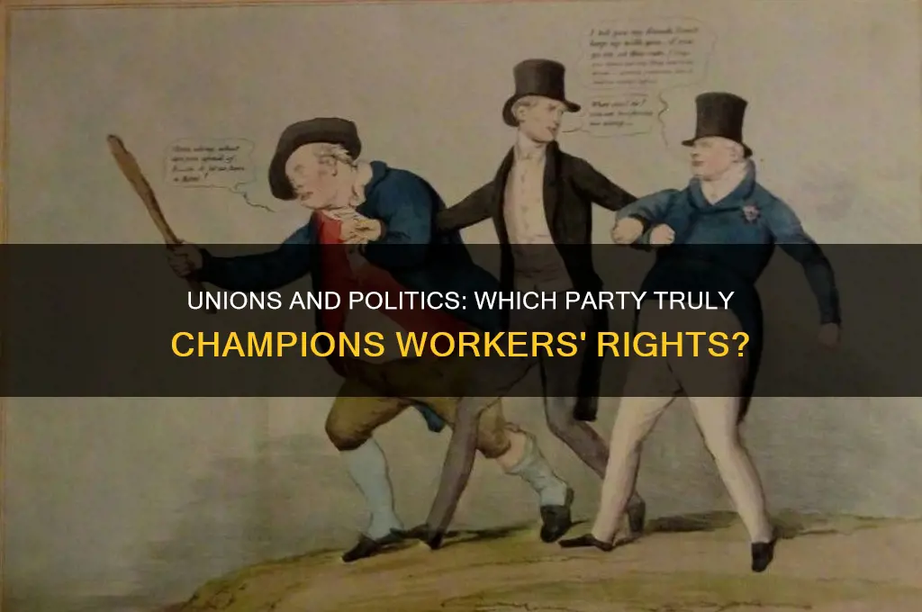which political party is better for unions