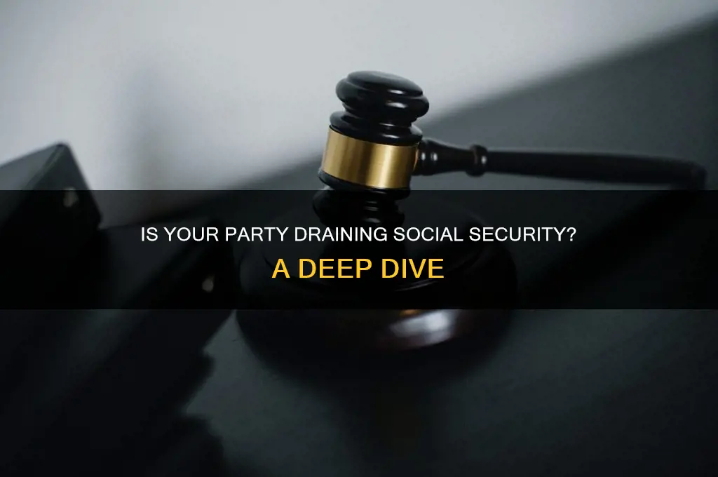 which political party is emptying social security