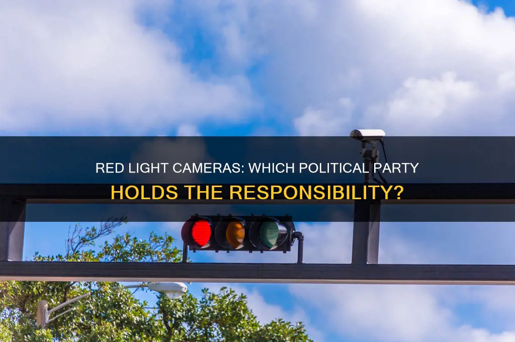 which political party is responsible for red light cameras