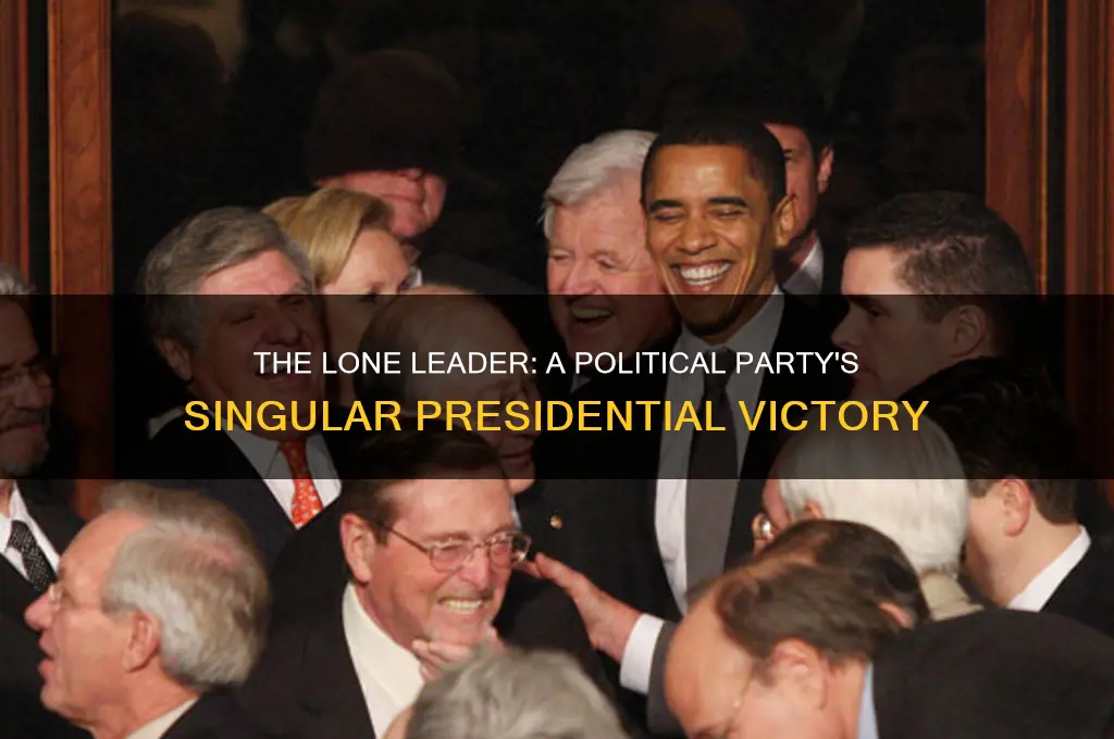 which political party only had one president elected