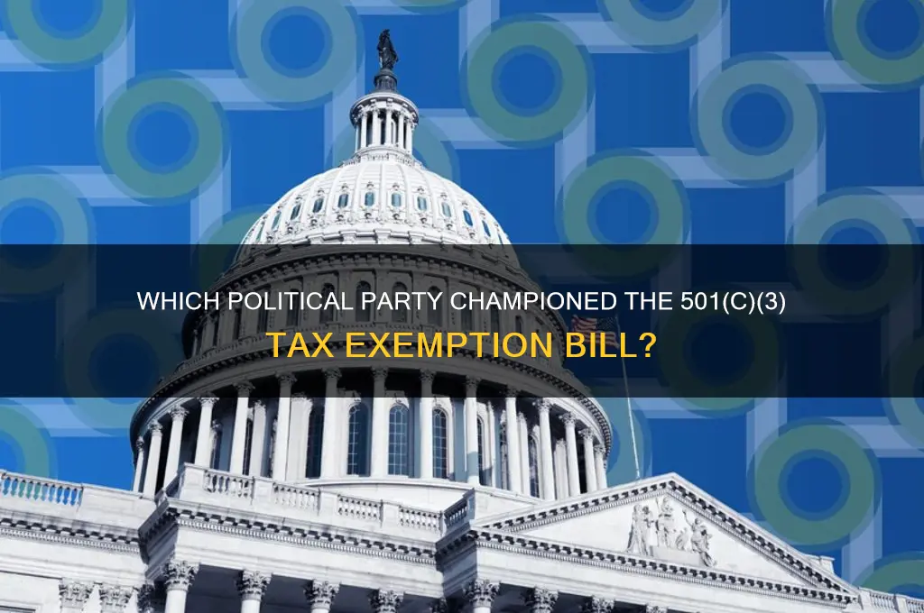 which political party pass the tax exmpt 50103c bill