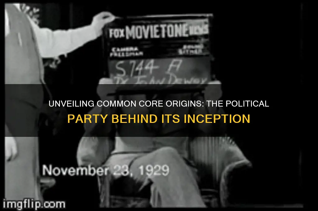 which political party started common core