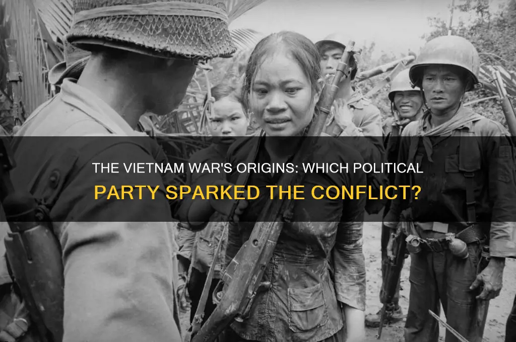 which political party started the vietnam war