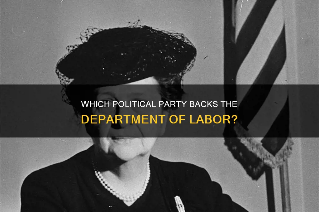 which political party supoorts thwe department of labor