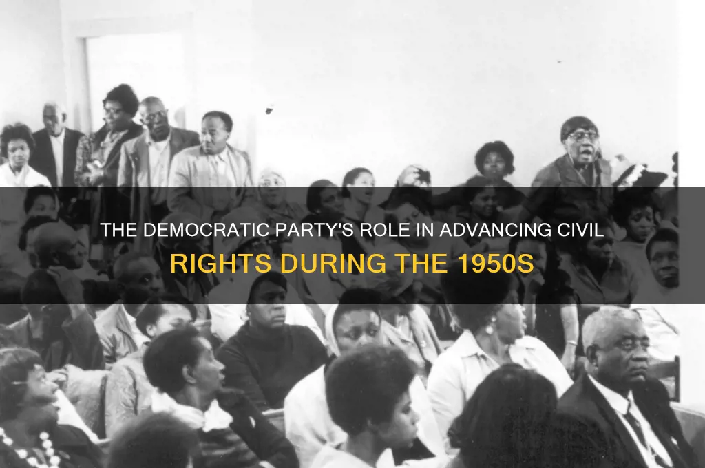 which political party supported civil rights in the 1950s