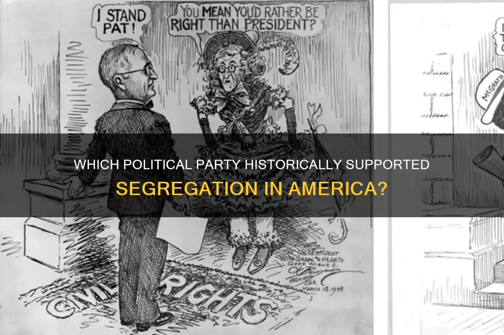 which political party supported segregation