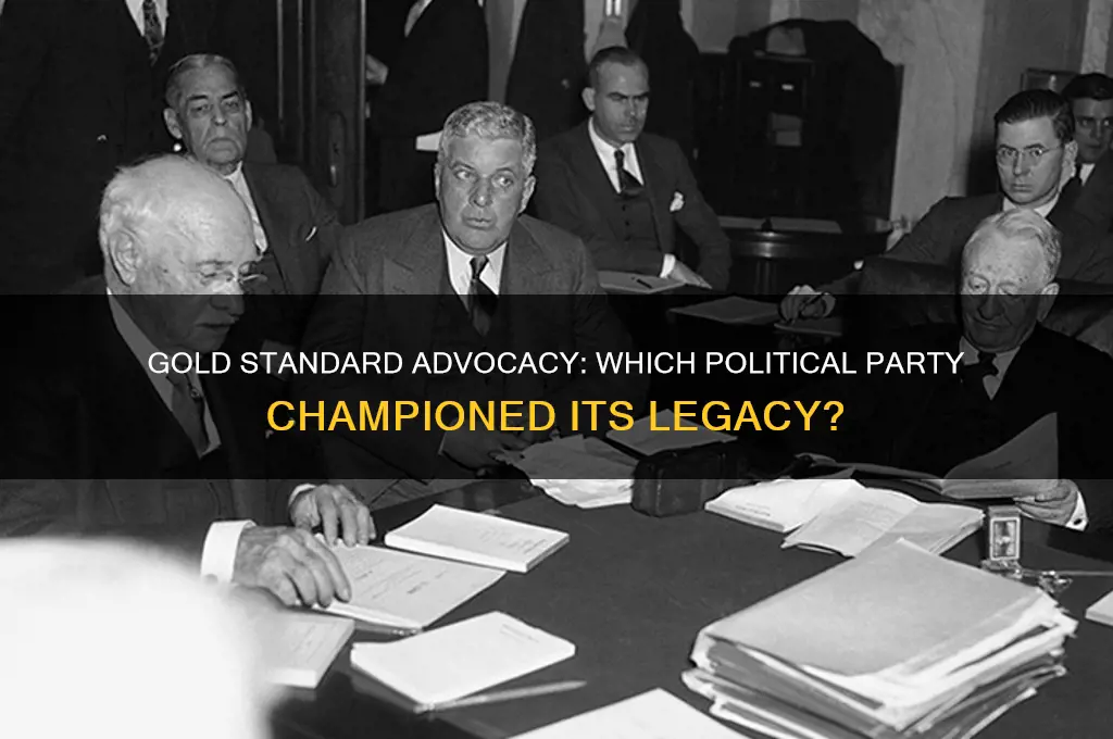 which political party supported the gold standard