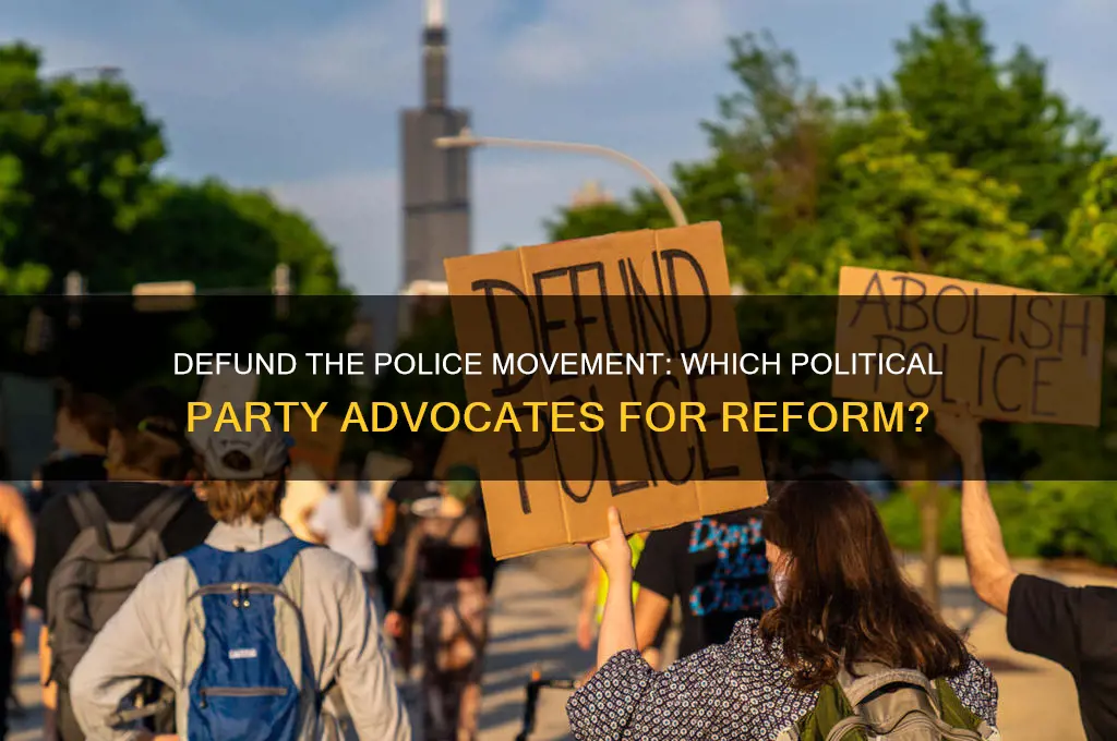 which political party supports defunding the police