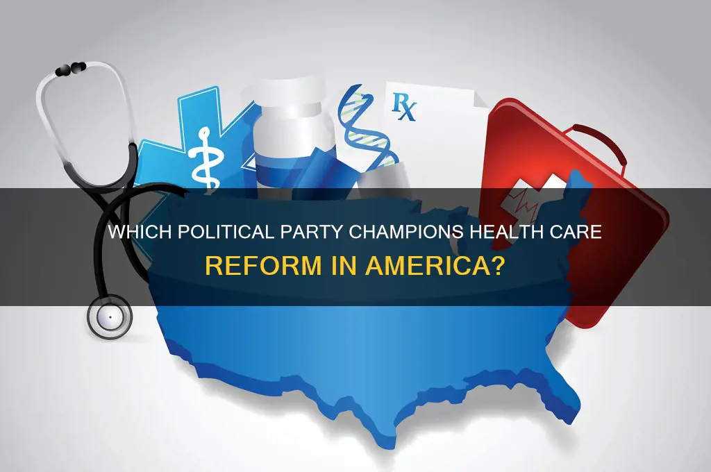 which political party supports health care