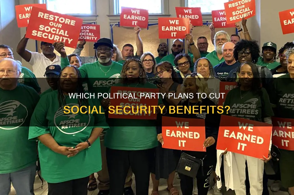 which political party wants to cut social security