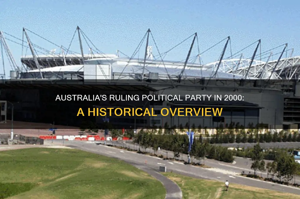 which political party was in power in 2000 in australia