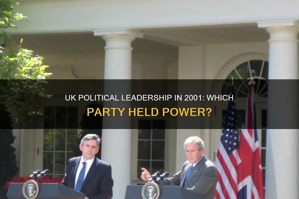 which political party was in power in 2001 uk