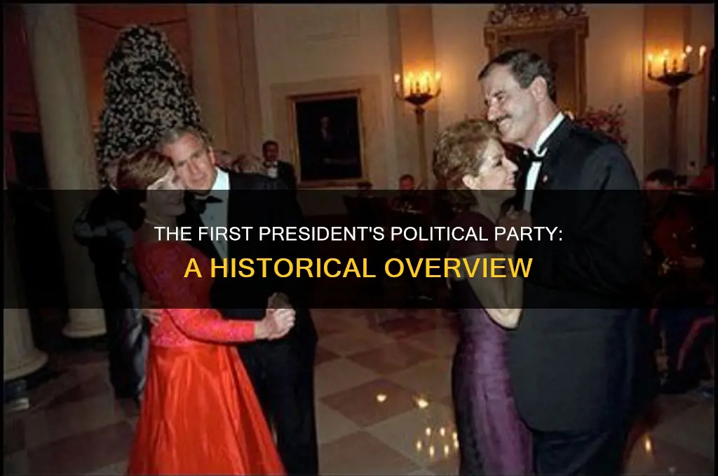 which political party was the first president
