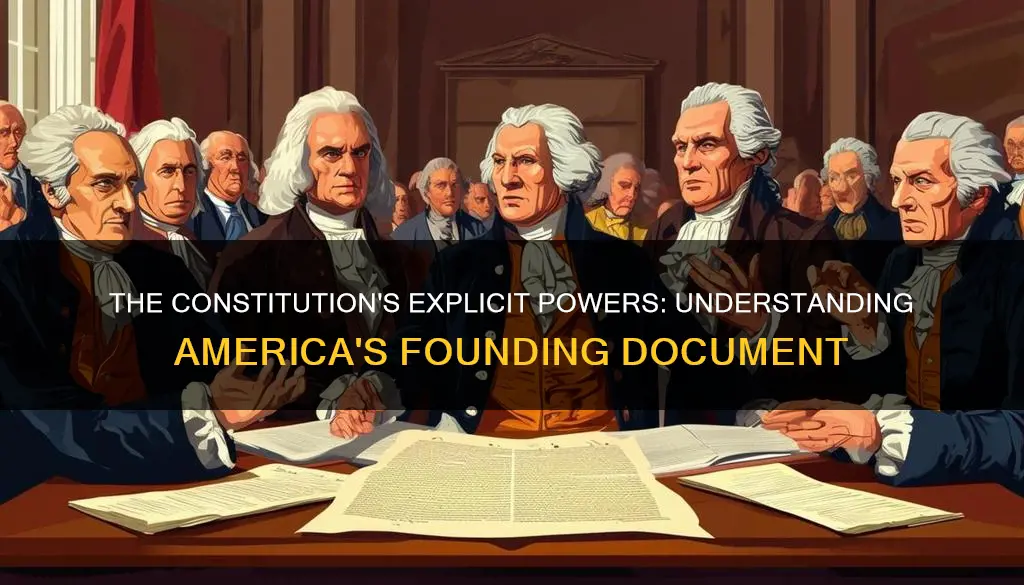which powers are specifically written into the constitution studyblue