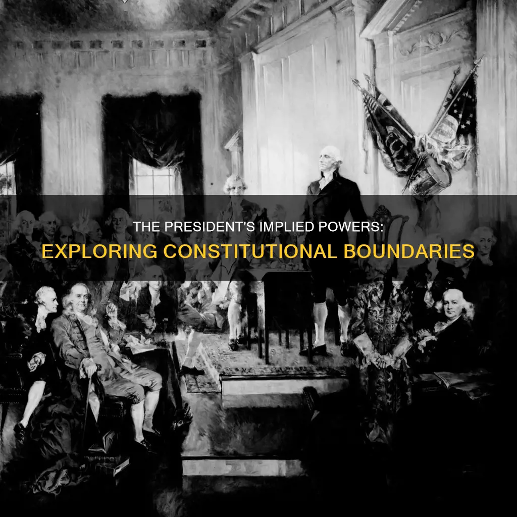which presidential powers are implied in the constitution