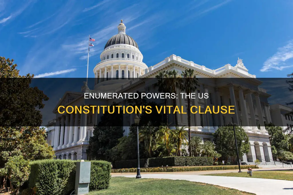 which provision in the us constitution descrobe an enumerated power