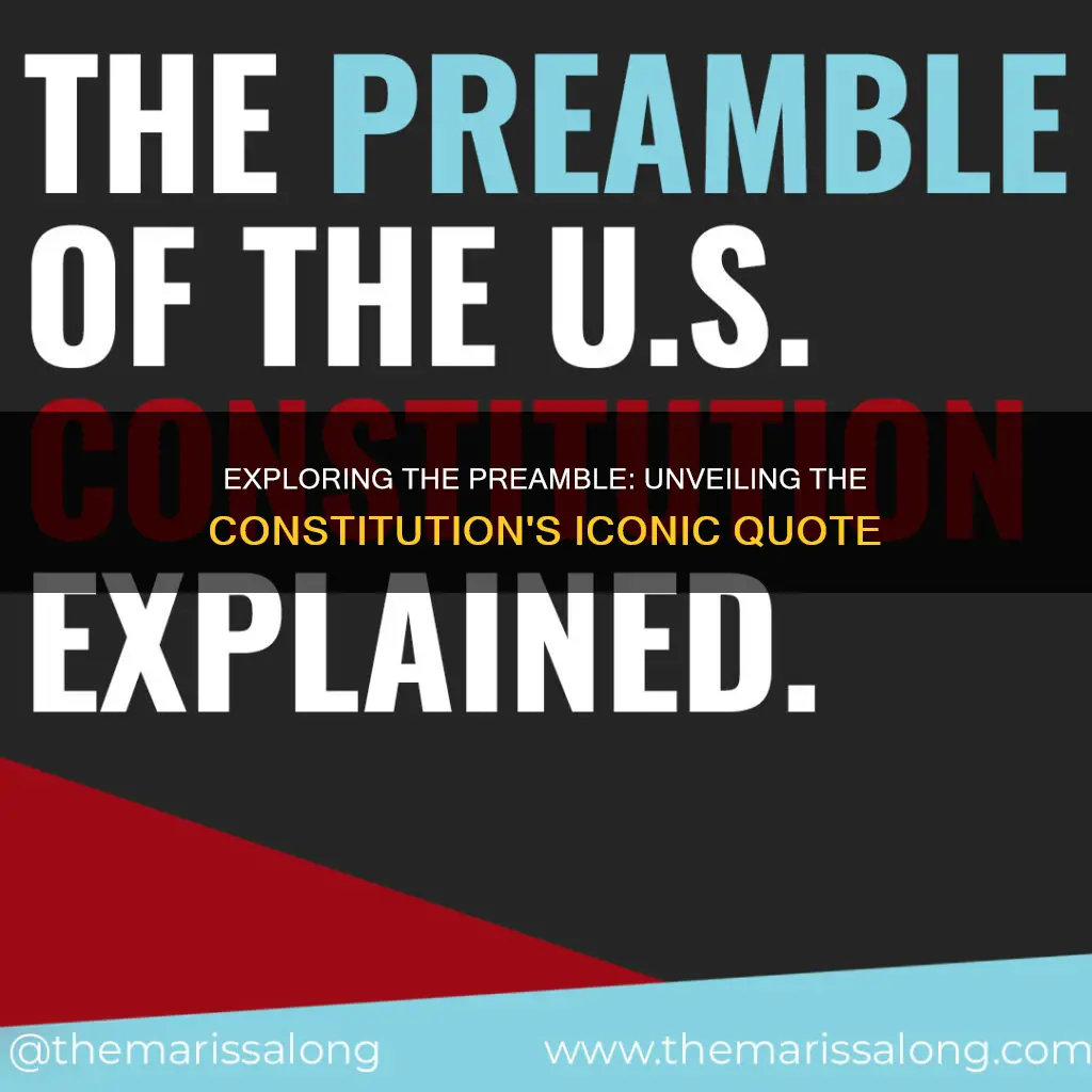 which quote is from the preamble to the constitution