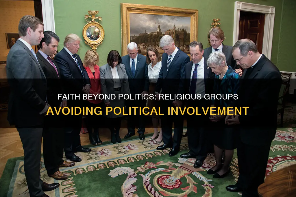 which religious groups reject politics